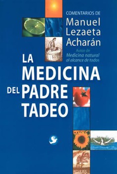 La medicina del padre Tadeo