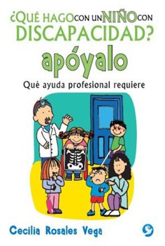 ¿Qué hago con un niño con discapacidad? Apóyalo