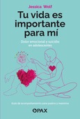 Tu vida es importante para mí