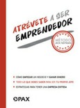 Atrévete a ser emprendedor